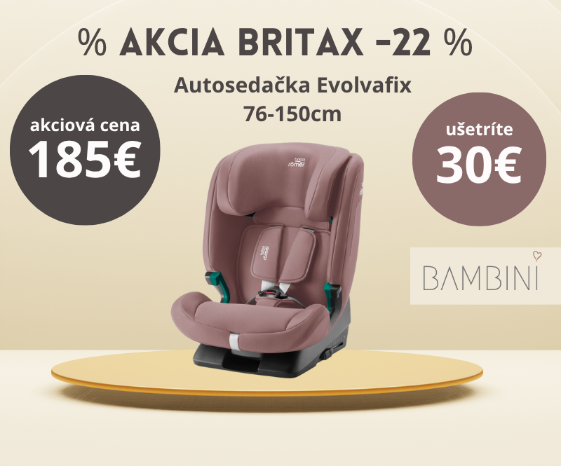 a akcia britax evolva fix